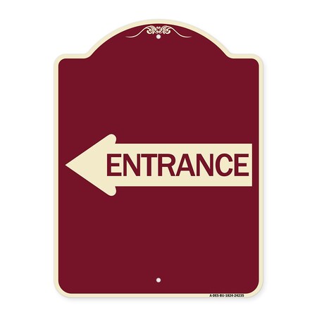Signmission Designer Series Left Arrow Entrance, Burgundy Heavy-Gauge Aluminum Sign, 24" x 18", BU-1824-24235 A-DES-BU-1824-24235